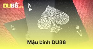 Mậu Binh DU88