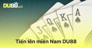 Tiến lên miền Nam DU88