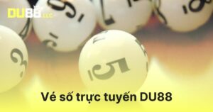 Vé số trực tuyến DU88