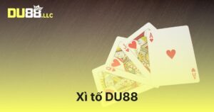 Xì Tố DU88