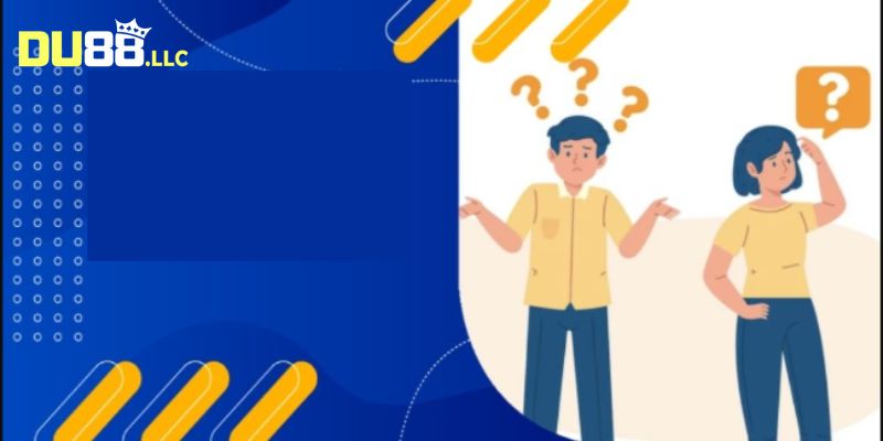 Tìm hiểu câu hỏi thường gặp về giao dịch Rút tiền tại nhà cái DU88